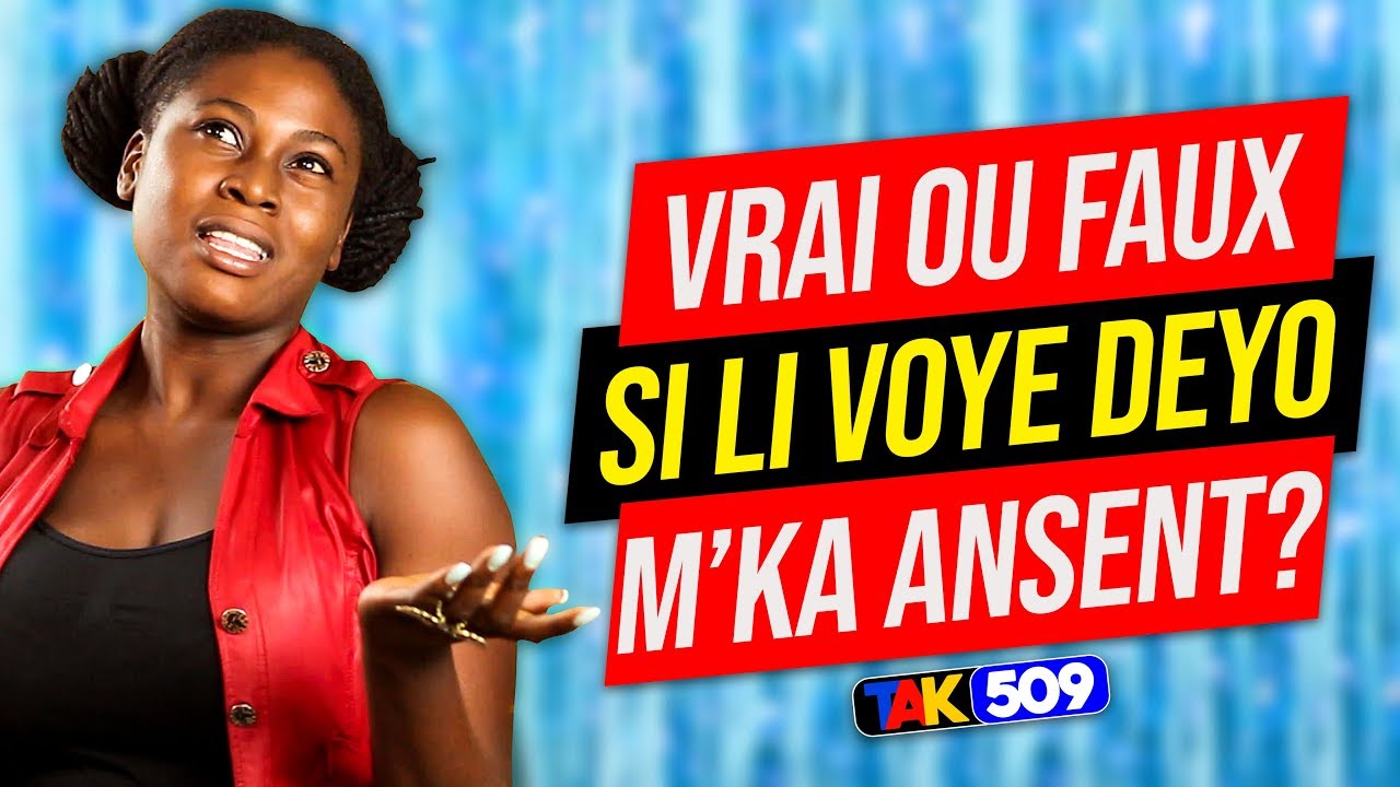 Eske ou ka ansent si li voye dey&ograve; ( Renette ) TAK509