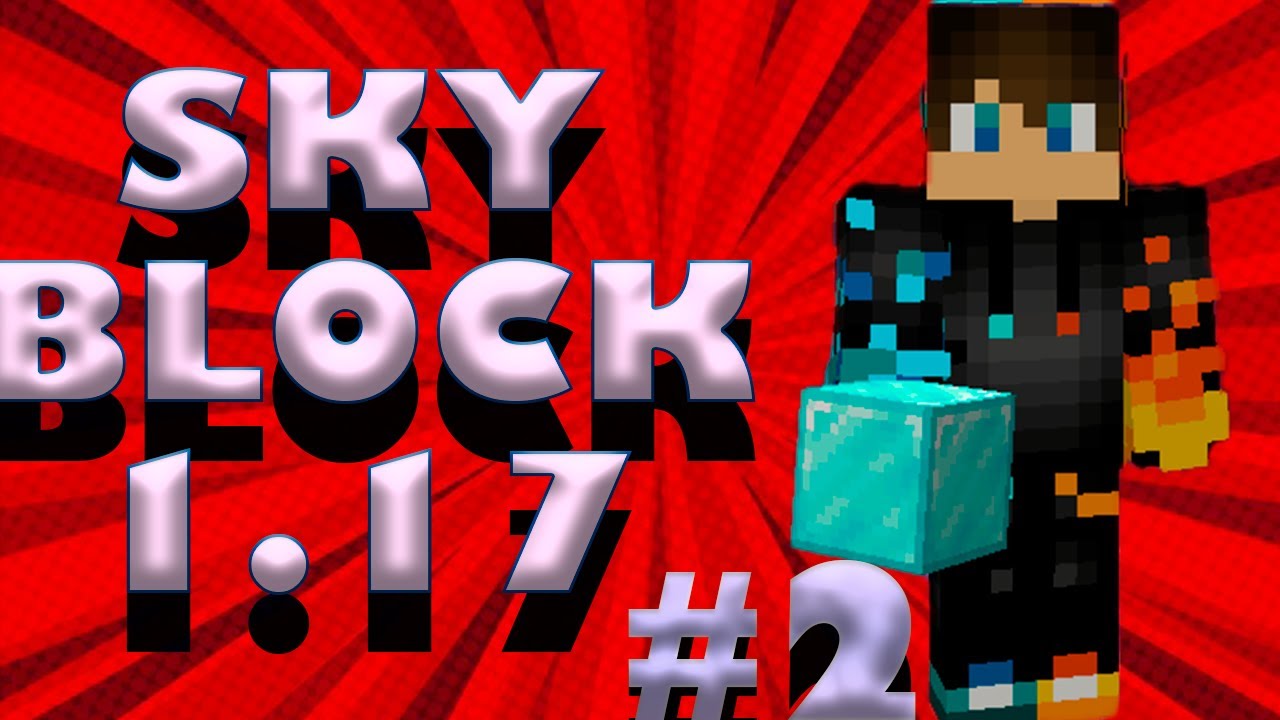 SKYBLOCK MINECRAFT 1.17 JAVA EDITIONS  LATINO  #2