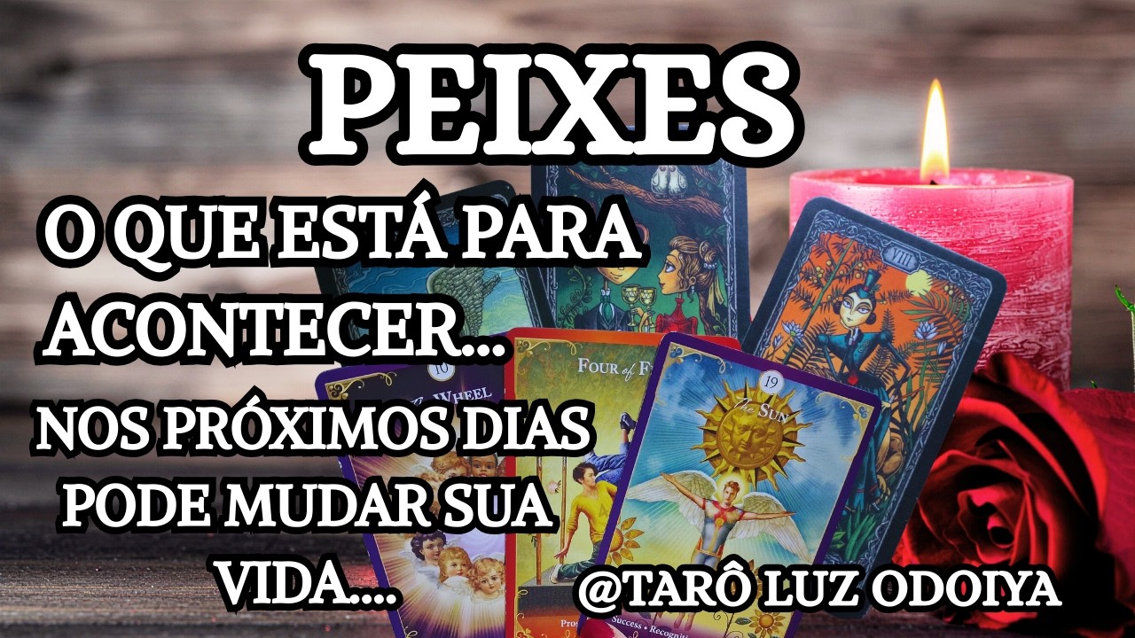 PEIXES ♓VOCÊ VAI QUERER SE AFASTAR DE UM LUGAR...POR ISSO....