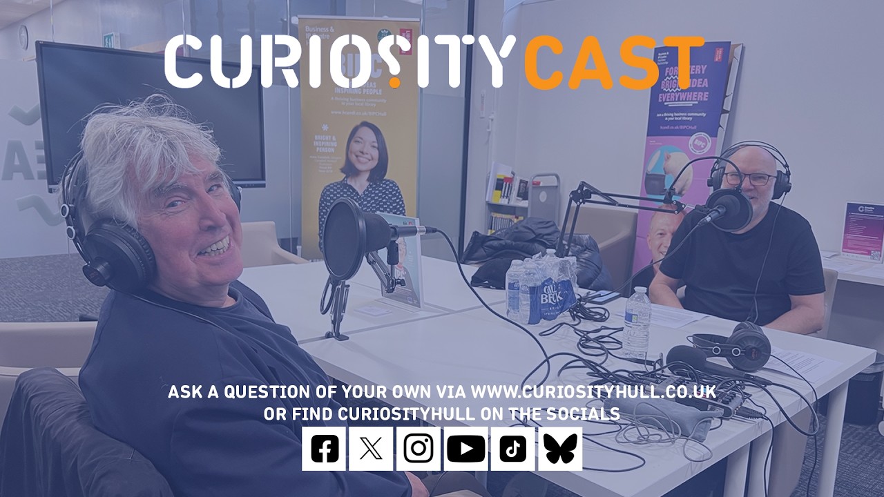 CuriosityCast Ep.39 - Hull History with Dr Robb Robinson