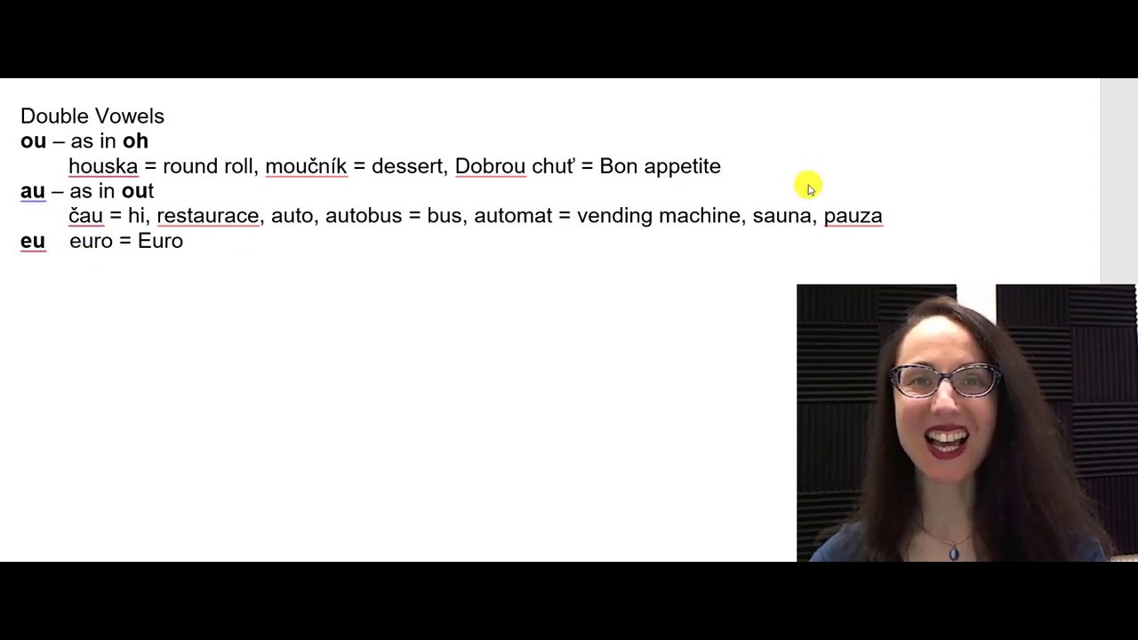 Czech Pronunciation: Vowels