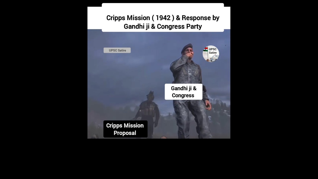 Cripps Mission Proposal Gandhi ji Congress Party #modern #history #upsc #ias #satire #memes Prelims