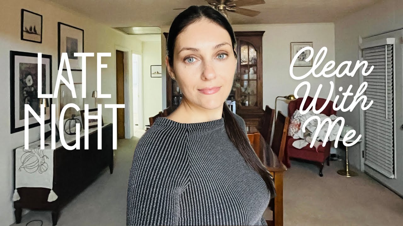 Cozy Late Night Clean With Me | Fall Cleaning Motivation