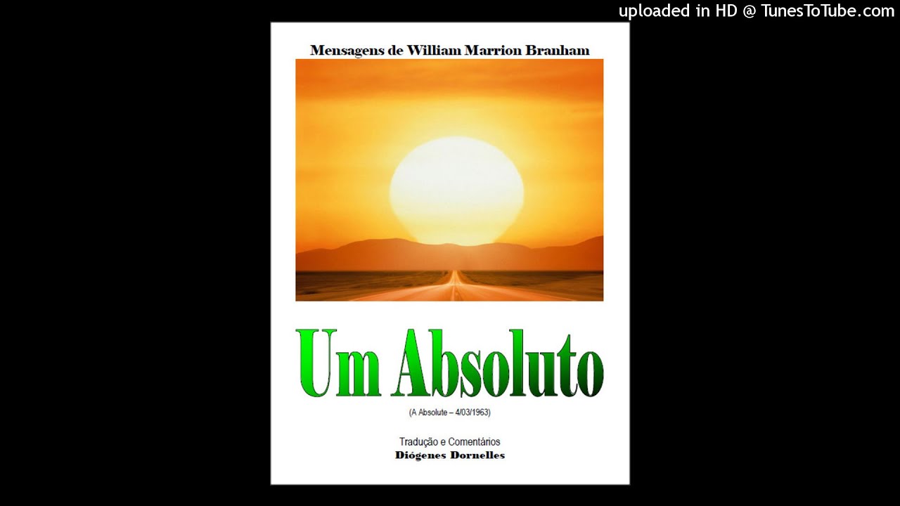Um Absoluto - William Branham