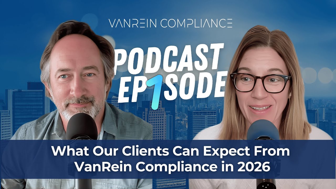 What Our Clients Can Expect From VanRein Compliance in 2026