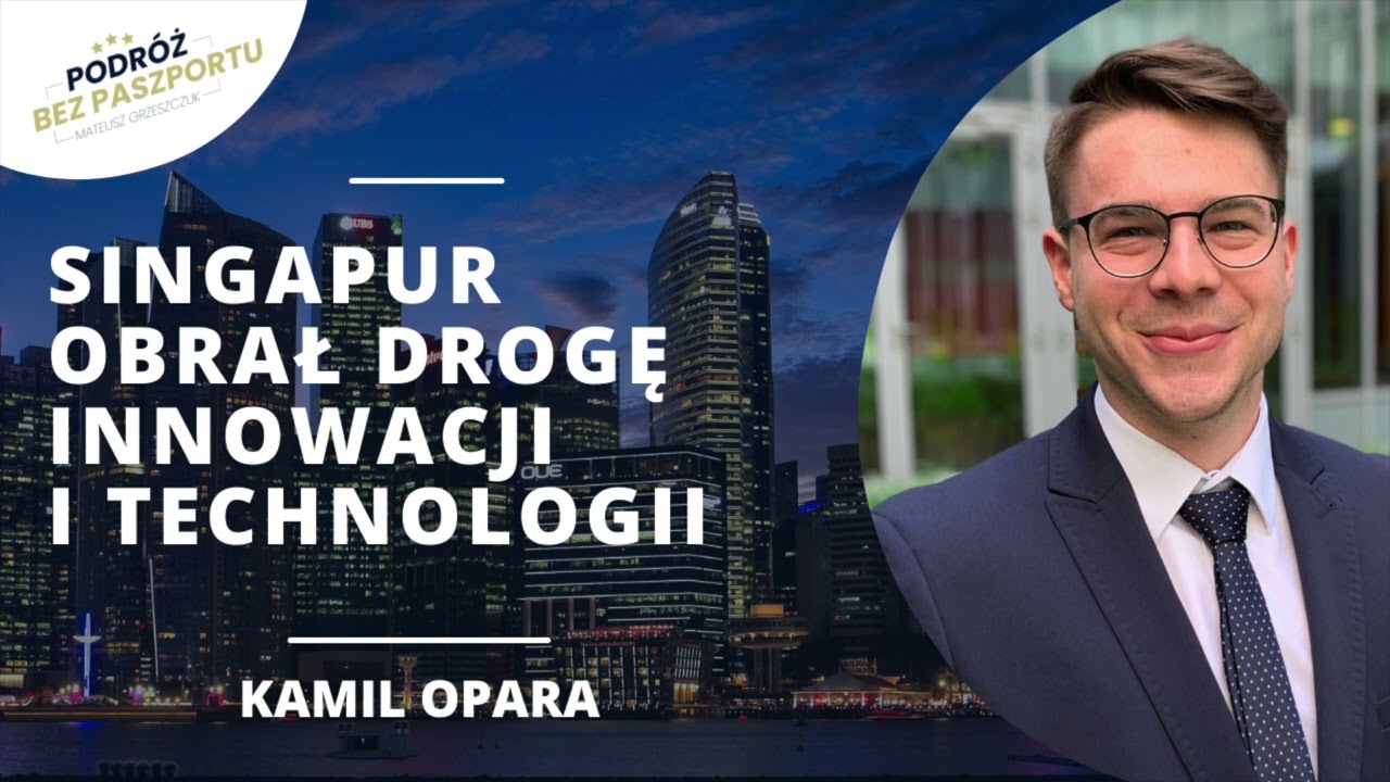 Singapur: miasto-państwo. Dlaczego jest tak bogaty? | Kamil Opara