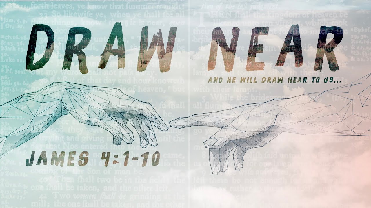 The Invitation (James 4:1-10)