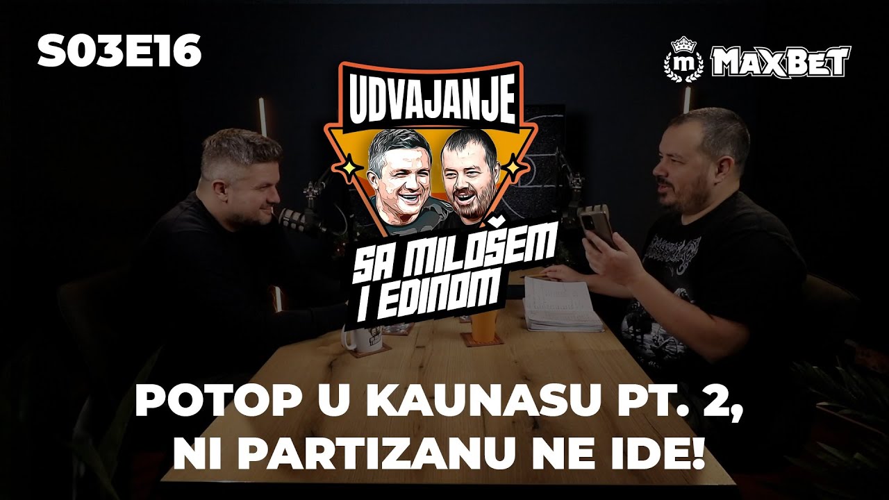MAXBET Udvajanje S03E16 - Potop u Kaunasu pt. 2, ni Partizanu ne ide!