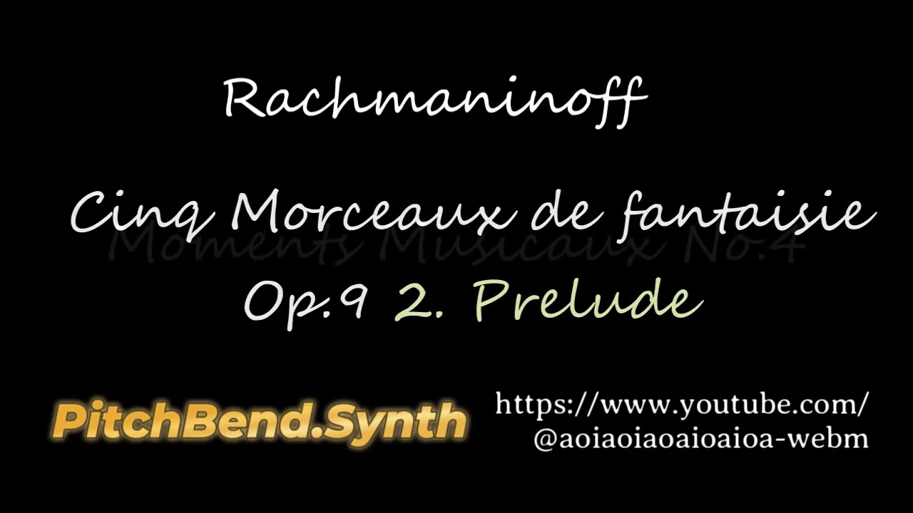 Rachmaninoff Pitch Bend Synthesized