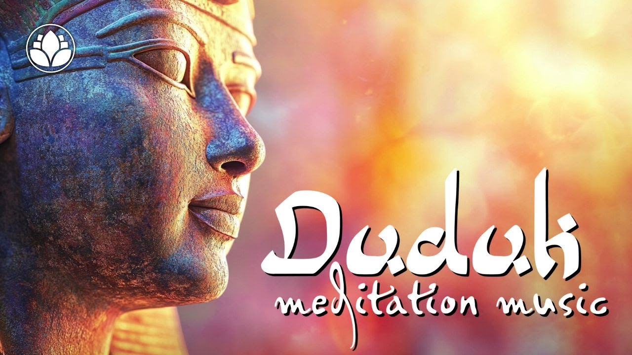 Eternal Breeze ✨Calming Duduk Music | Soothing Ancient Meditation Music