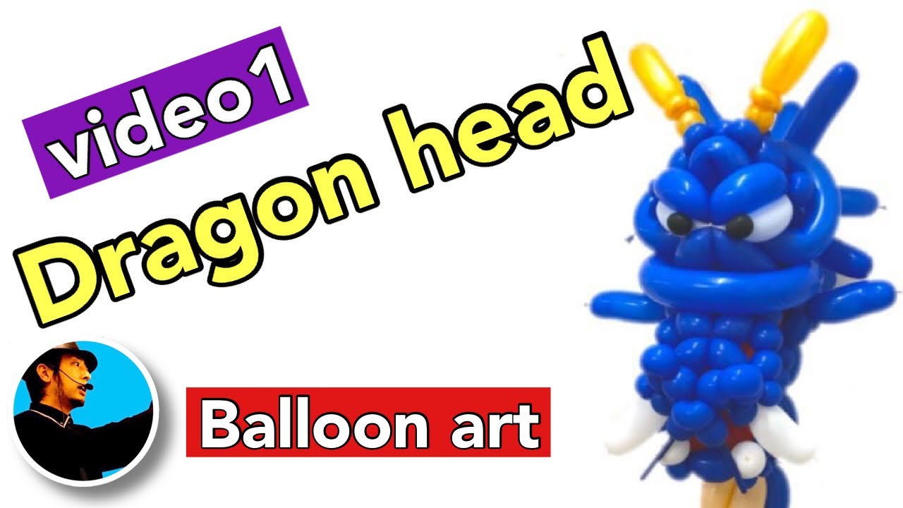 【Balloon art 42】Dragon head (video1) 龍頭 (動画1) #Balloonart #バルーンアート