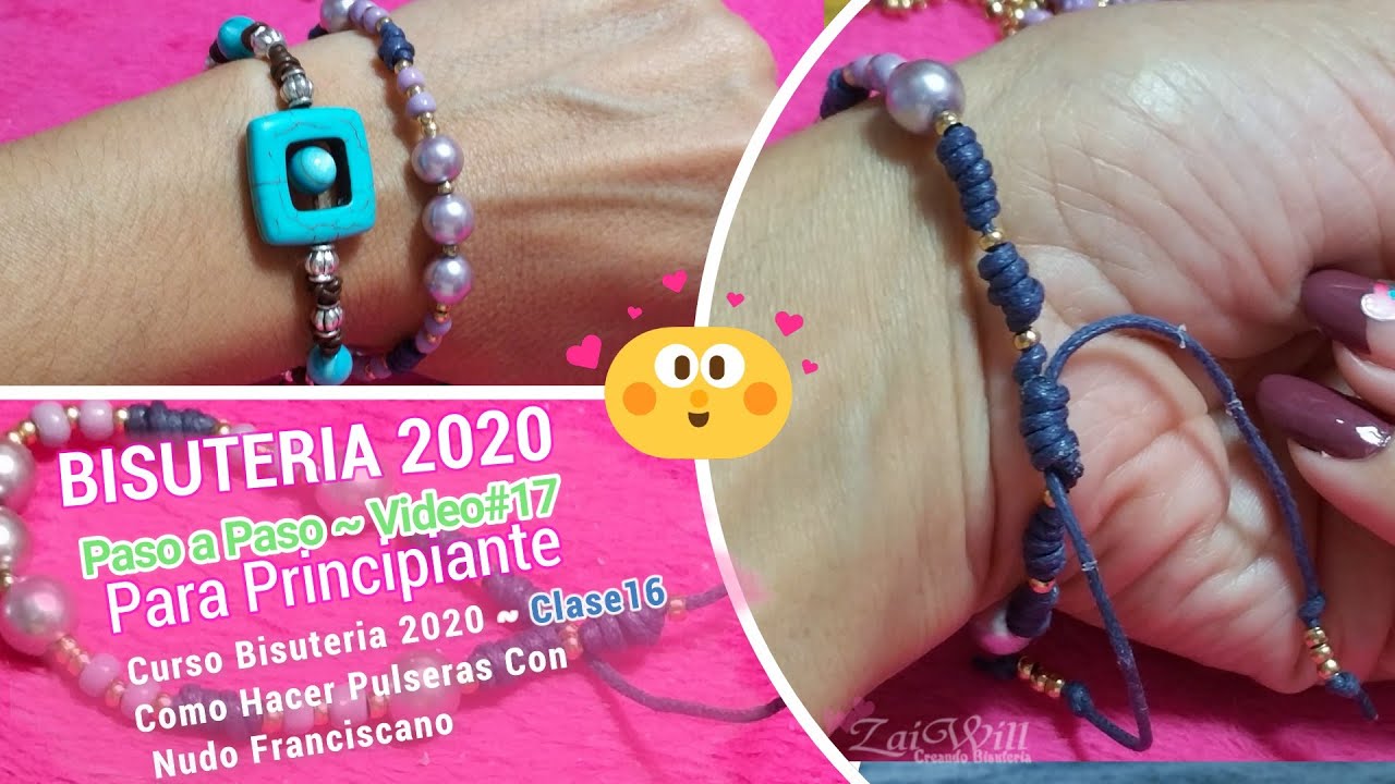 PULSERA Con NUDOS Franciscano Facil de Hacer Modelo10~ Bisuteria Clase 16
