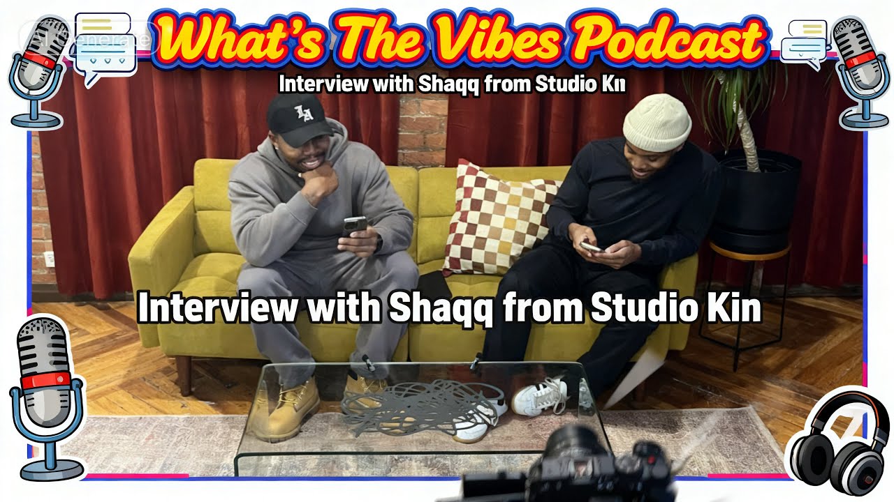 WHATS THE VIBES PODCAST | Studio Kin: Creating Space for Creatives in Brooklyn