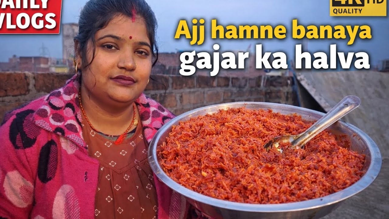 Aaj Maine banaya gajar ka halva