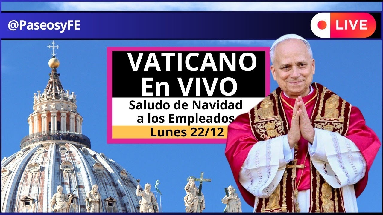 PAPA Le&oacute;n en VIVO en Vaticano 😇 Lunes 22 Diciembre 🙏🏻 Saludo de Navidad a Empleados 💕