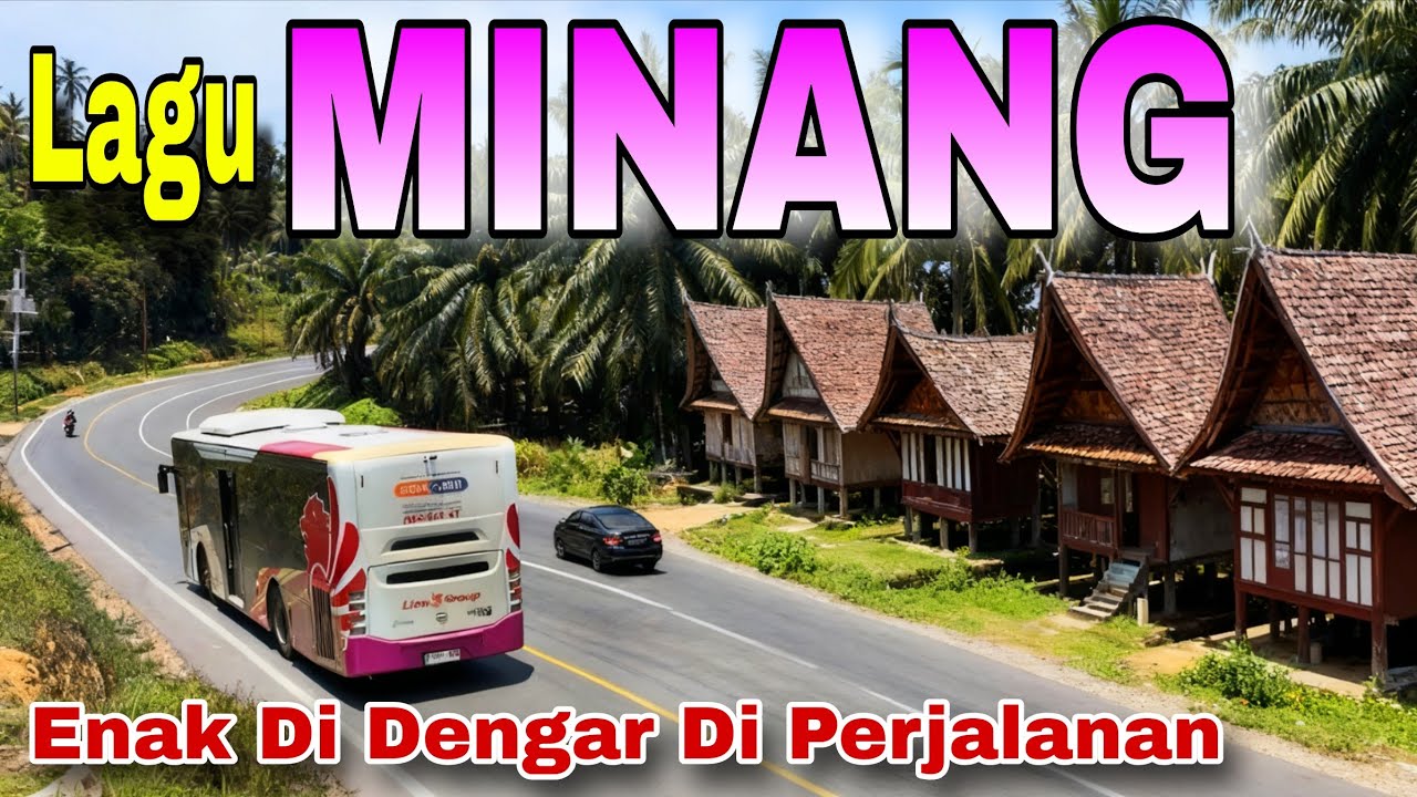 Lagu MINANG Syahdu Enak Di Dengar Saat Di Perjalanan Mudik