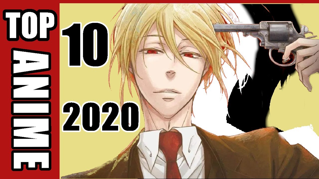 The Top 10 BEST Anime From 2020!