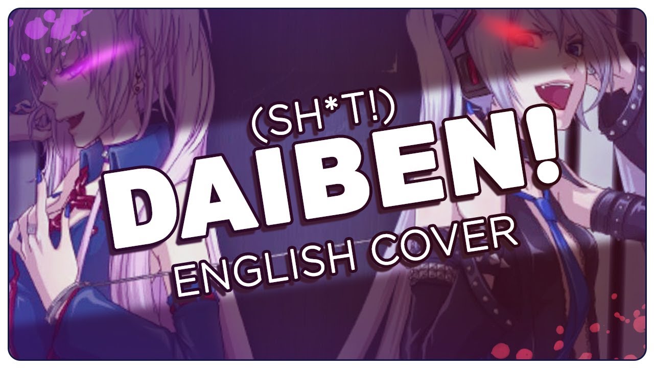 🎸 ENGLISH COVER ║ Daiben! (ダイベン) ║ Shellah