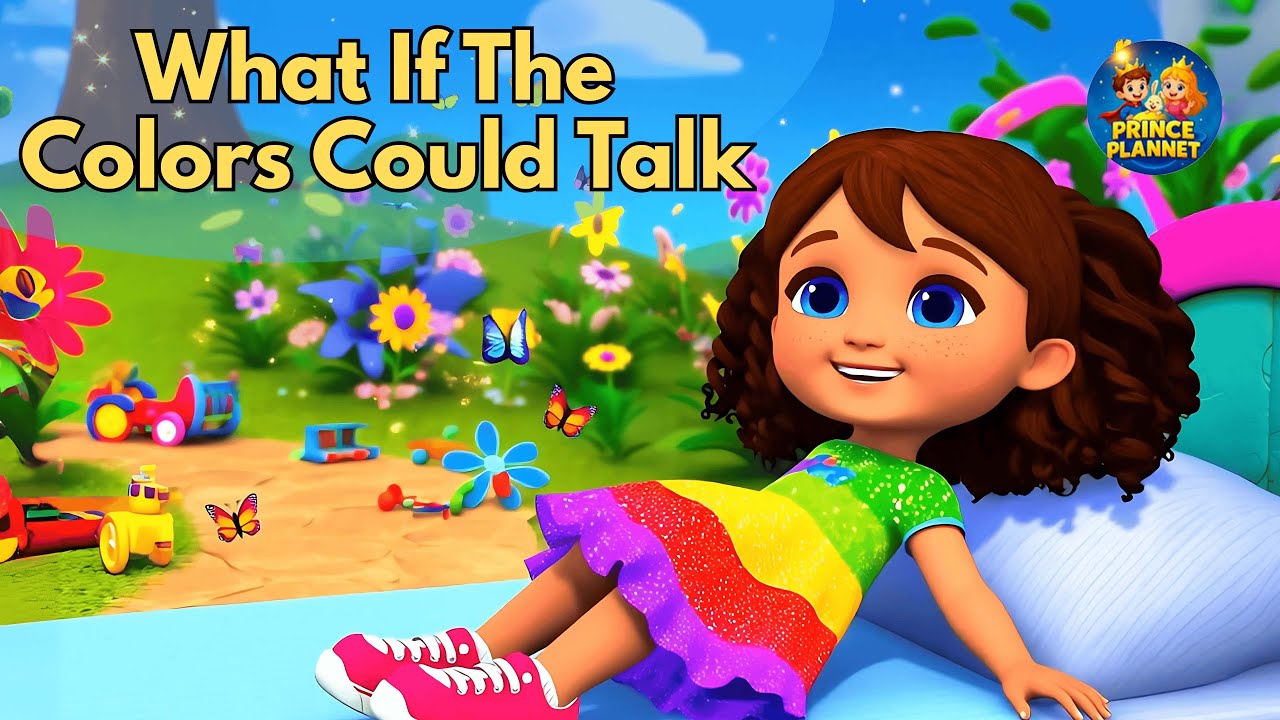 What If Colors Could Talk? 🌈✨ | Kids Imagination & Science Rhyme | PrincePlannetkids