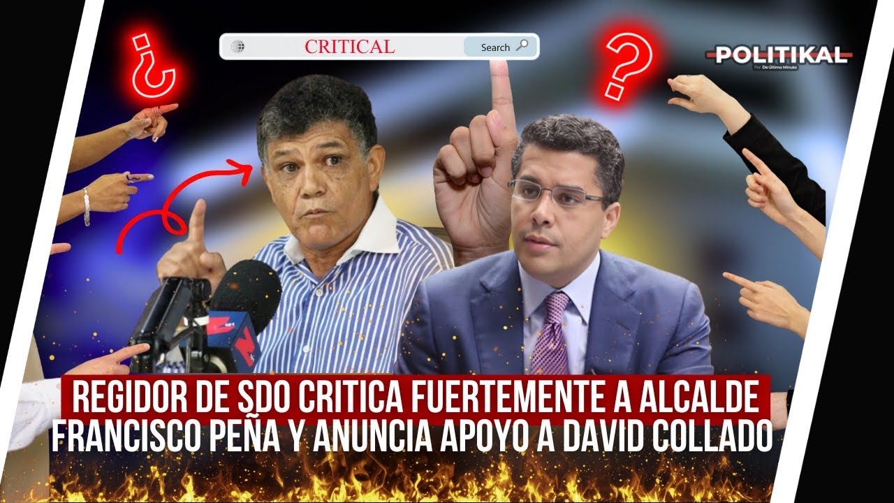 REGIDOR DE SDO CRITICA A ALCALDE FRANCISCO PEÑA Y ANUNCIA APOYO A DAVID COLLADO 