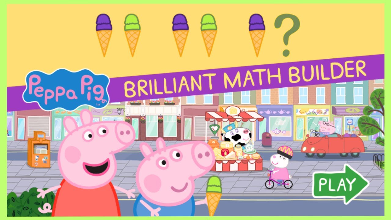 Nick Jr. | Peppa Pig | Brilliant Math Builder
