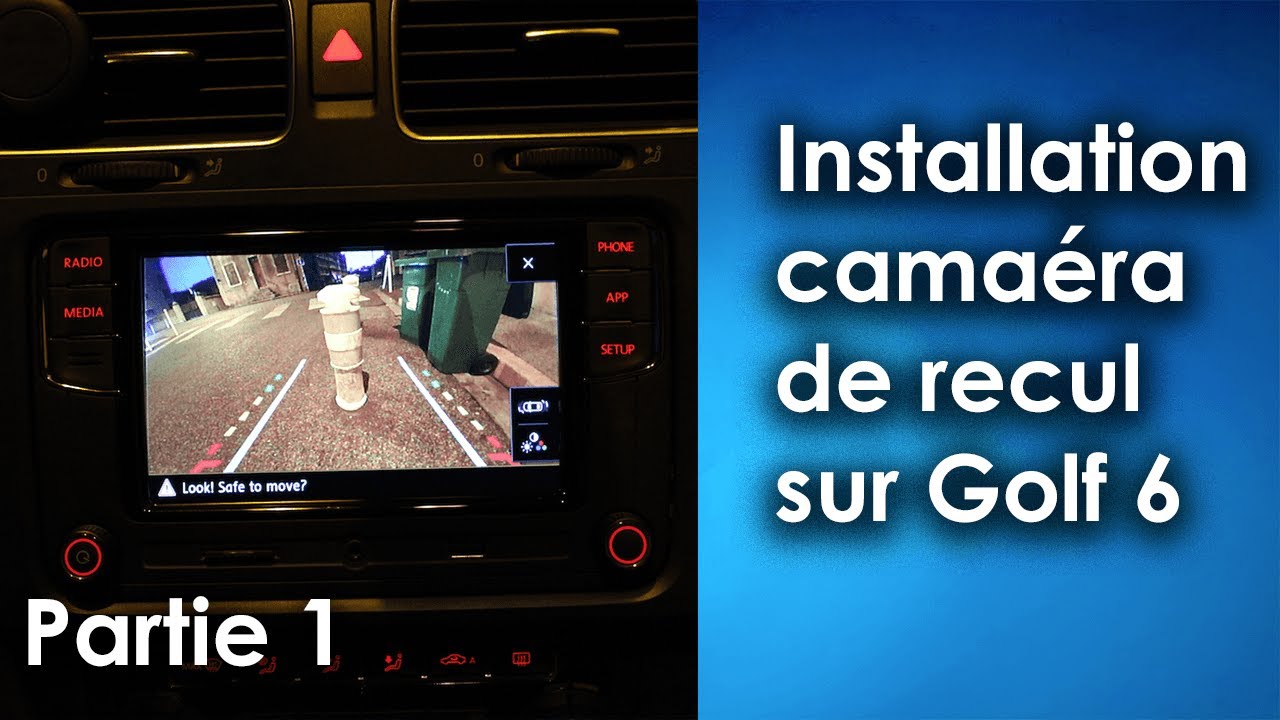 Installation d’une caméra de recul sur golf 6 part1