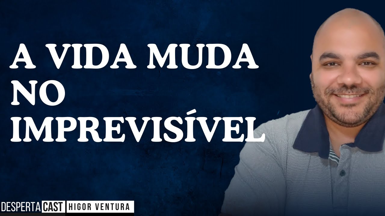 NÃO TENHA MEDO DE MUDAR