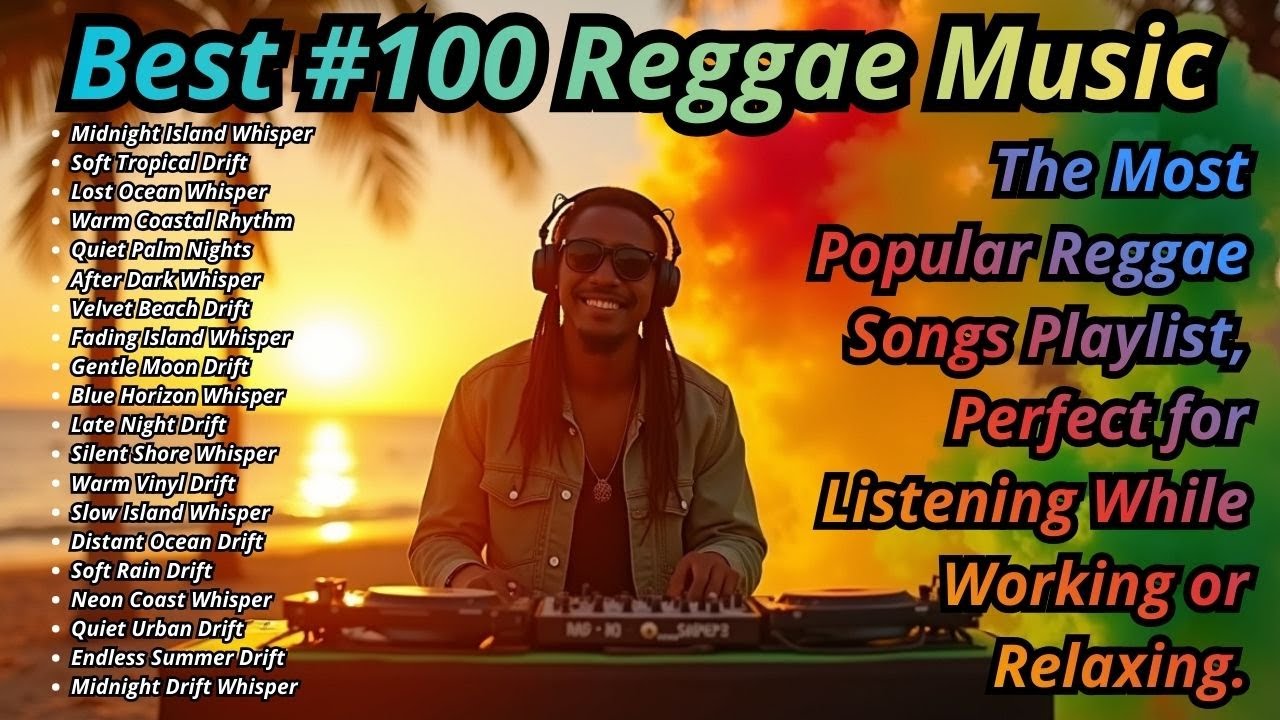 🌴 Reggae Chill Playlist  Relaxing Music with Tropical Island and Peaceful Mood
