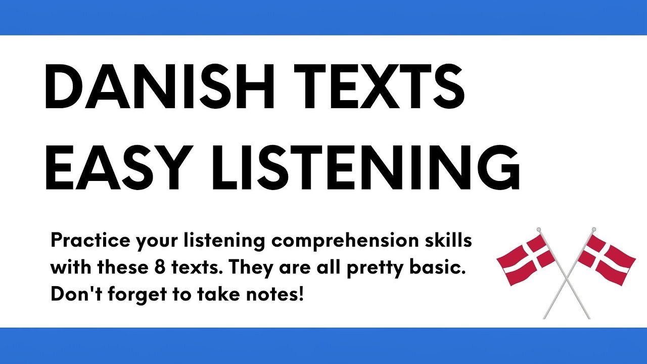 Easy Danish Listening Practice!