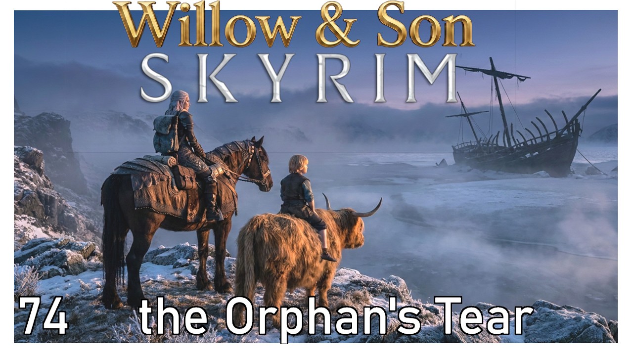 Skyrim Willow & Son 074 (Dawnguard Quest) | Orphan's Tear (Immersive, Casual, Blind)