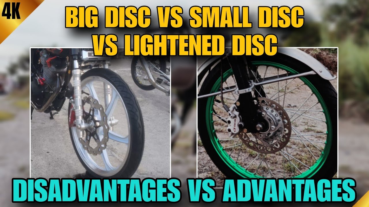 Small Disc vs Big Disc vs Lightened Disc