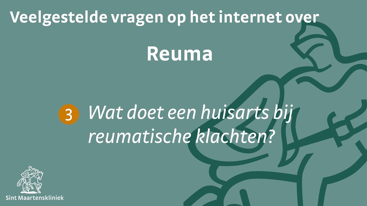 Wat doet een huisarts bij reumatische klachten? - Sint Maartenskliniek