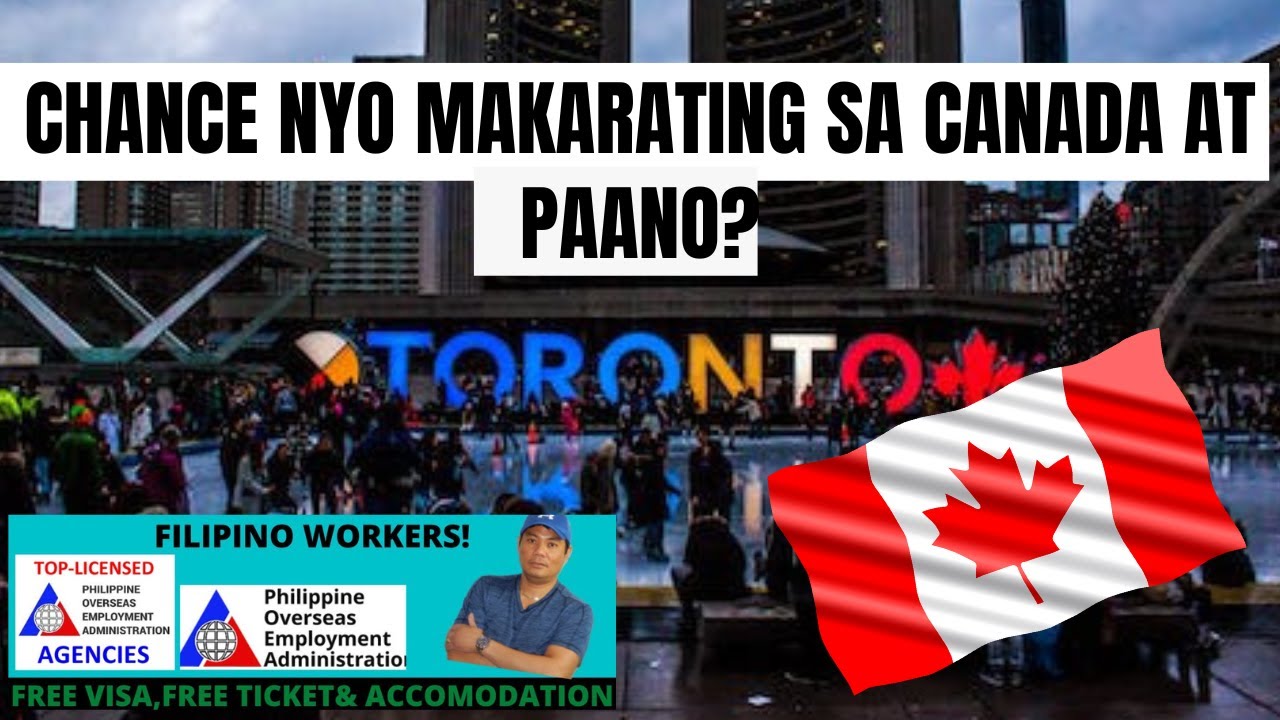 CHANCE NYO MAKARATING SA CANADA AT PAANO? TIPS & ADVICE NO PLACEMENT FEES 100 % LEGIT