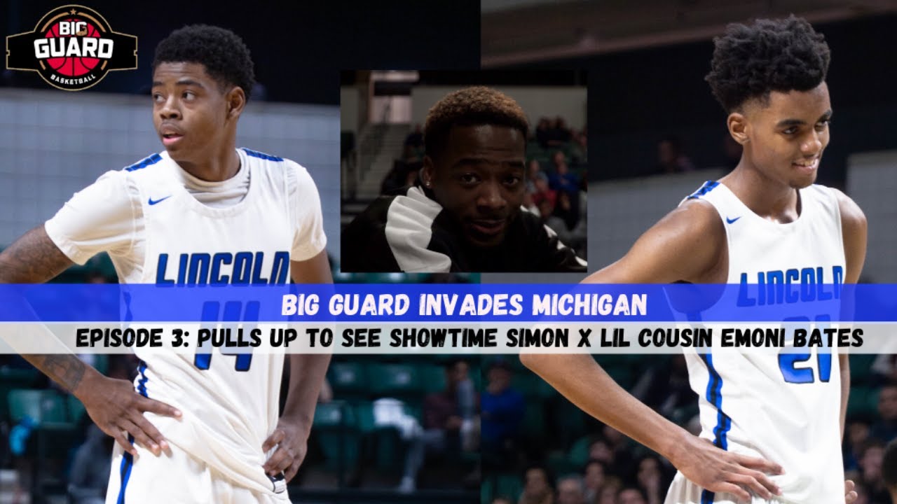 Big Guard Invades Michigan Episode 3: Pulls up on Showtime Simon Wheeler and Emoni Bates
