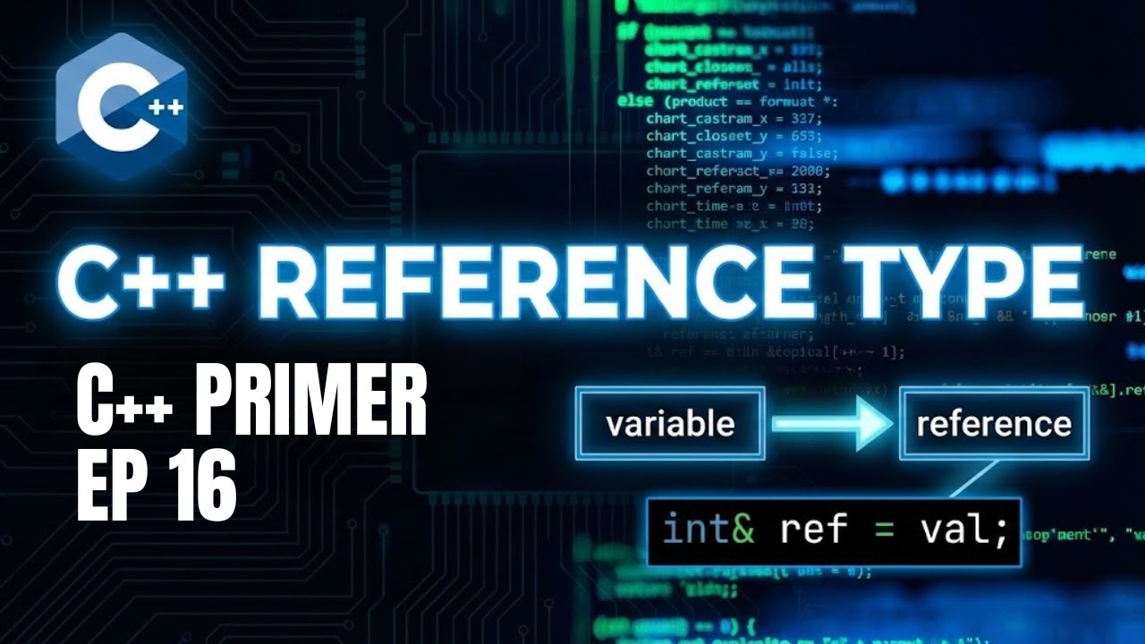 C++ Primer သင်ခန်းစာ EP 16 | Chapter 2. Variables and Basic Types 6