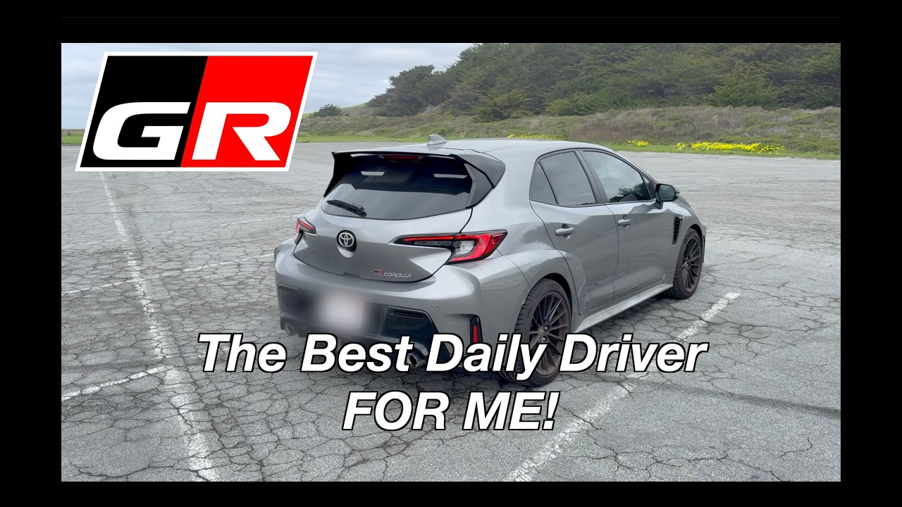 Why the GR Corolla is the Best Daily Driver... FOR ME!