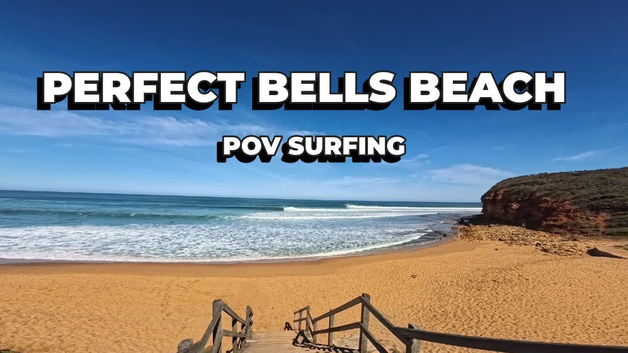 PERFECT BELLS BEACH - *RAW POV*