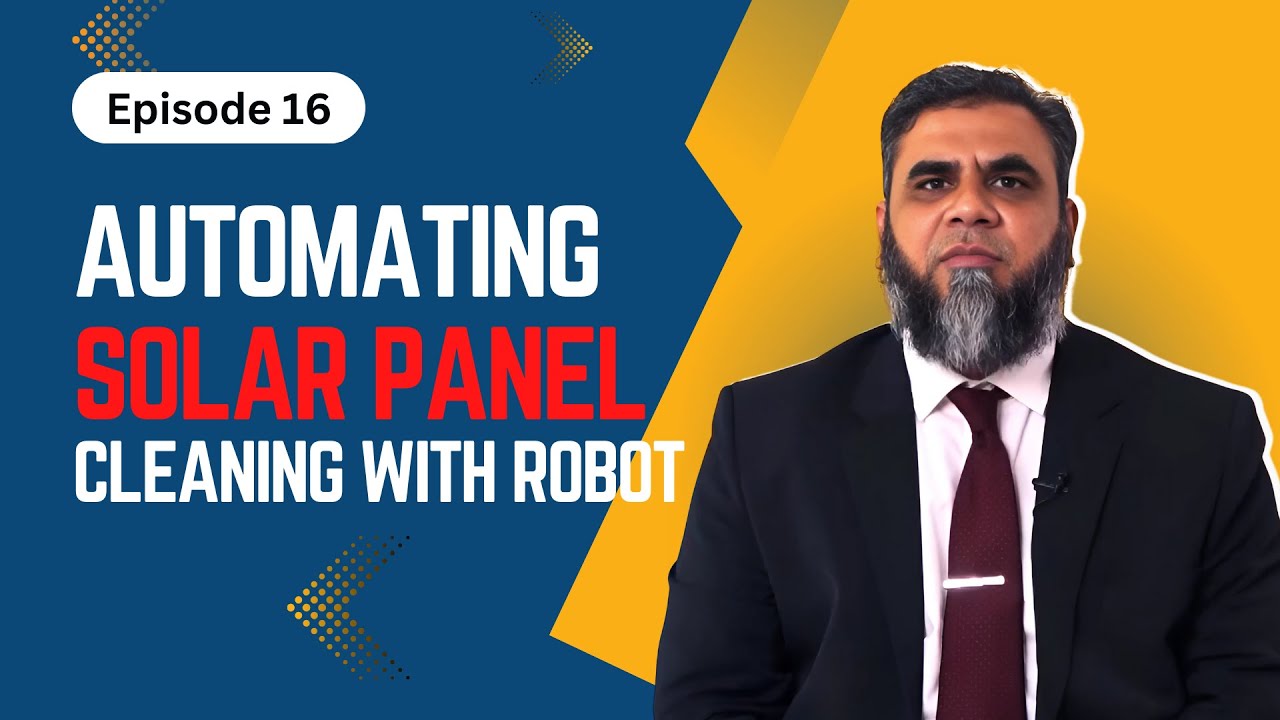 Episode 16 | Automated Solar Panel Cleaning with Robot @Research_NUST | Innovatio Impulsum