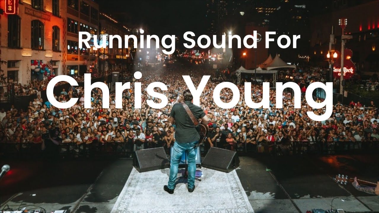 Running Sound For Chris Young