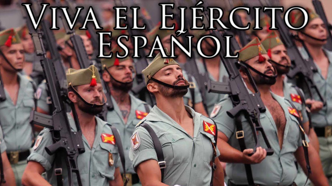 Spanish March: Viva el Ejército Español - Long Live the Spanish Army