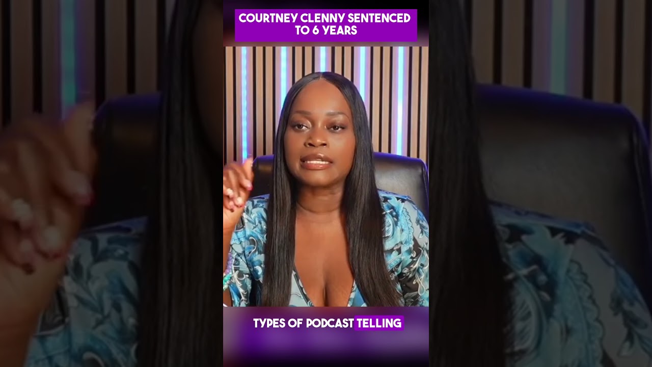 Courtney Clenny Sentenced to 6 Years for Killing Her Boyfriend