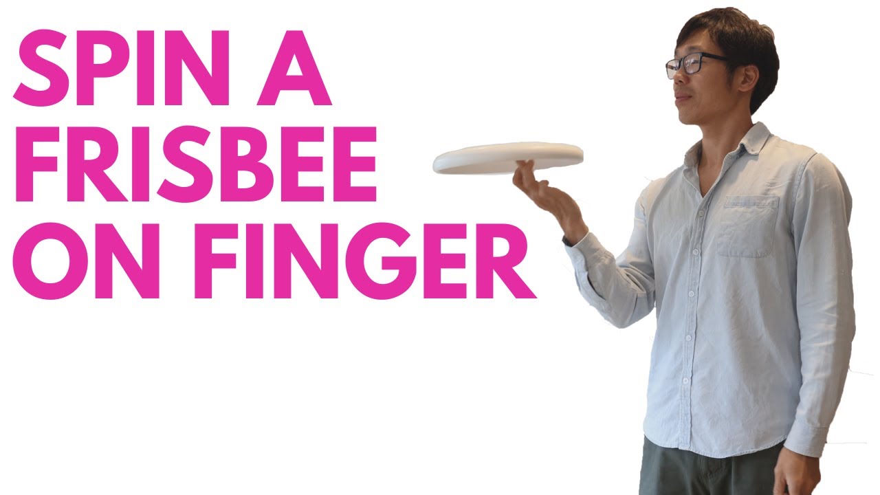 Learn to Spin a Frisbee On your Finger 学习如何用手指转飞盘