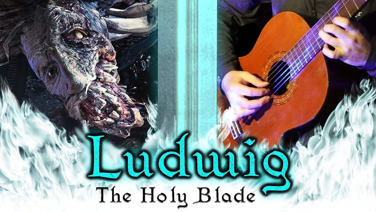 Ludwig, The Accursed & Holy Blade (Bloodborne) - Elitepic METAL Cover
