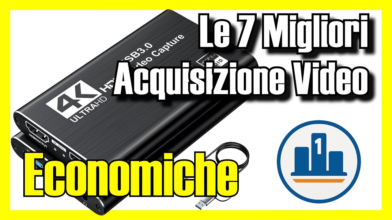 🎥 Le 7 MIGLIORI Schede Di Acquisizione Video Per Streaming ECONOMICHE su Amazon [2026] ✅