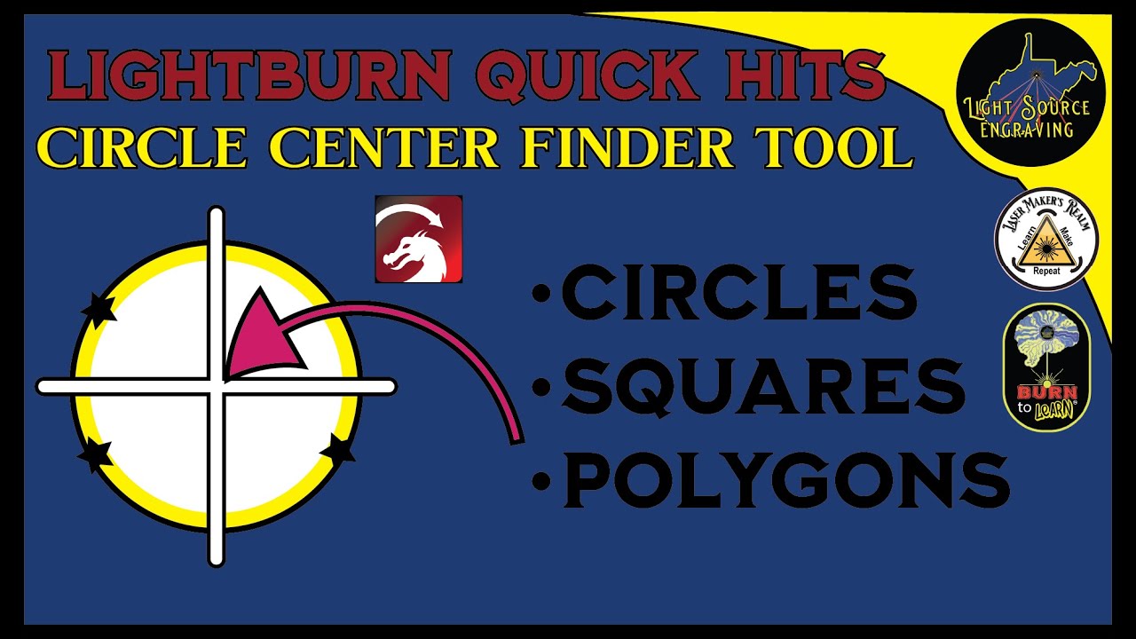 @lightburnsoftware7189  Circle Center Finder Tool - Quick Tutorial