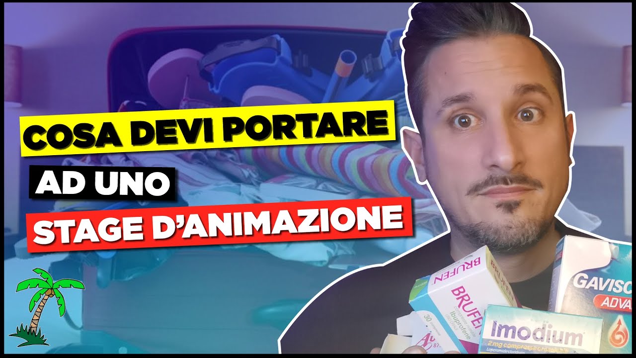 Cosa devi portare ad uno stage da animatore