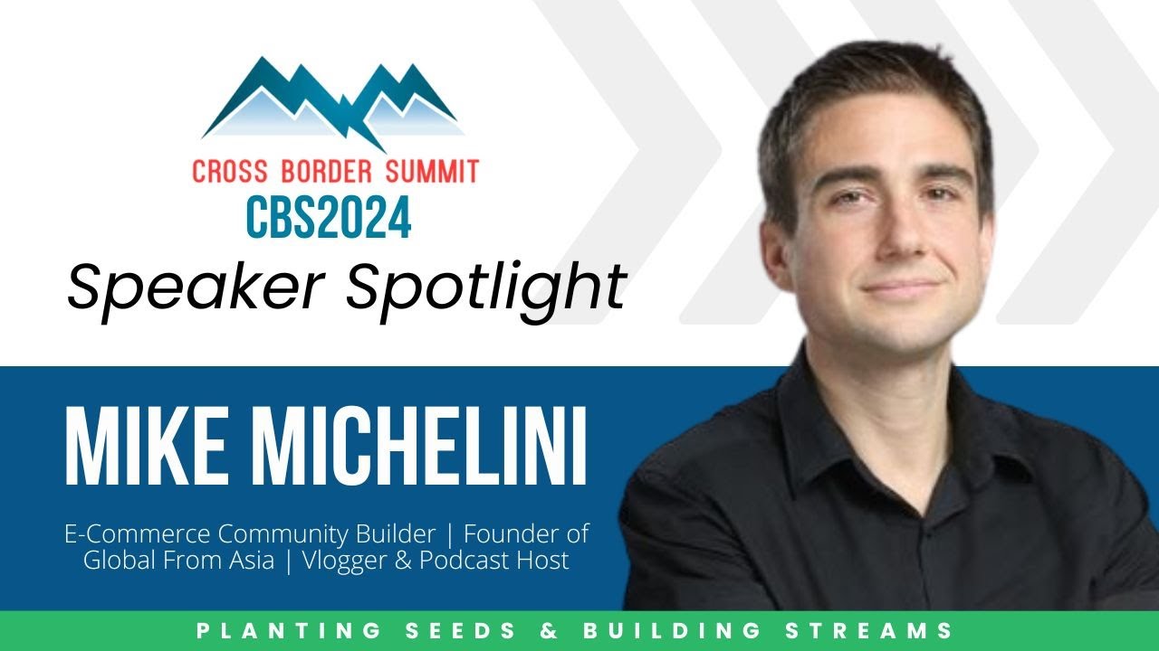 Mike Michelini | Cross Border 2024 Speaker Spotlight