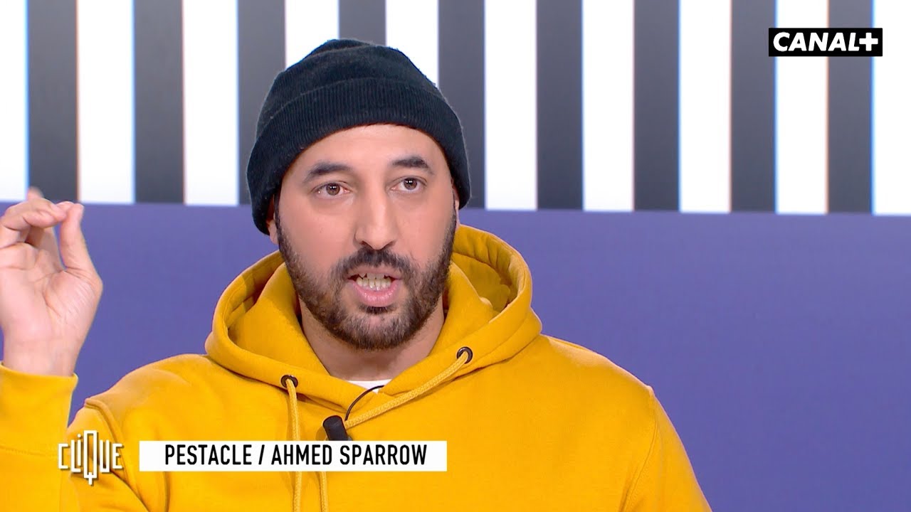 Ahmed Sparrow le sang contrôle la zone - Le Pestacle, Clique - CANAL+