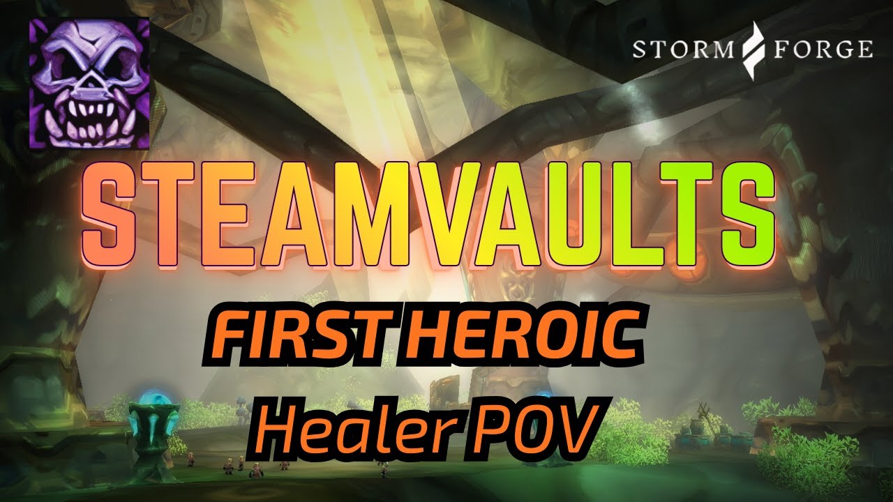 Heroic Steamvaults | Healer POV (TBC)