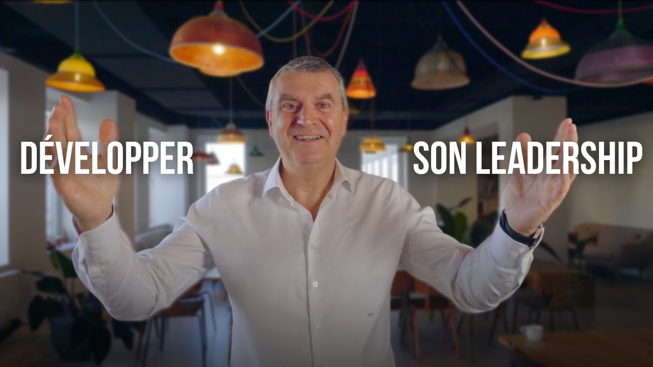 Comment développer son Leadership ?
